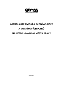 Aktualizace emisní a imisní analýzy a skleníkových plynů v Praze, 2021