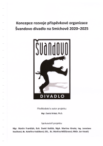 koncepce rozvoje příspěvkové organizace Švandovo divadlo na Smíchově na období 2020 - 2025