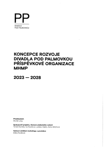 koncepce rozvoje p.o. Divadlo pod Palmovkou na období 2023 - 2028