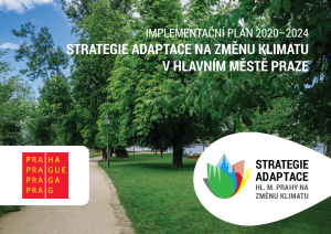 Implementační plán Strategie adaptace hl. m. Prahy na změnu klimatu na roky 2020 &#8211; 2024 (pdf )