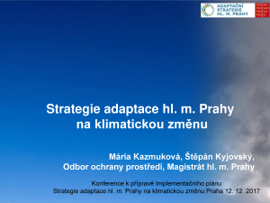 Představení Adaptační strategie hl. m. Prahy na klimatickou změnu a Implementačního plánu