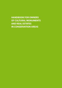 HANDBOOK FOR OWNERS OF CULTURAL MONUMENTS AND REAL ESTATES IN CONSERVATION AREAS