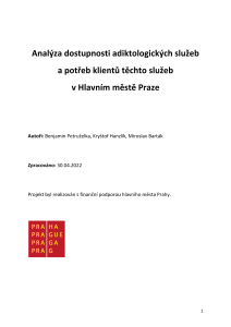 Analýza dostupnosti adiktologických služeb a potřeb klientů těchto služeb v hl. m Praze