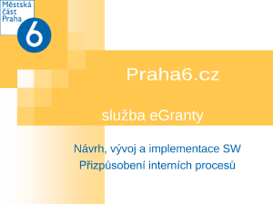 Služba eGranty na Praha6.cz