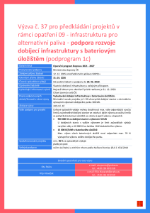 Výzva č. 37 - Podpora rozvoje dobíjecí infrastruktury s bateriovým úložištěm