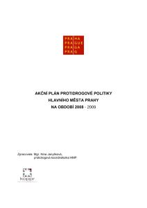Akční plán protidorgové politiky HMP na období 2008 a 2009