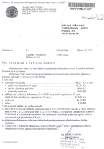Poskytnutá informace - Č. j.: S-MHMP/530112/2011/SMNM-2117/11, Vojtěch Razima, Acta non verba, ops