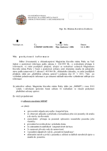 Poskytnutá informace - Č. j.: S-MHMP 242901/2011 - Mgr. Bc. Blažena Kovářová Jirušková