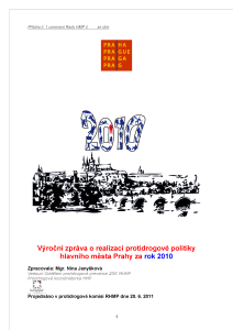 Výroční zpráva o realizaci protidrogové politiky hlavního města Prahy za rok 2010