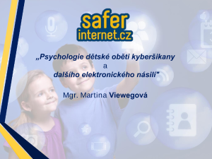 Viewegova_Martina_Psychologie_detske_obeti_kybersikany