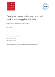 Destigmatizace užívání psychoaktivních látek a adiktologických služeb &#8211; strategický souhrn a doporučení pro protidrogovou politiku