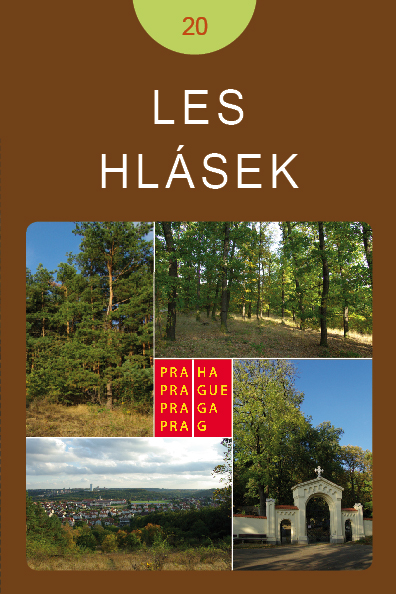 Informační materiál Lesy a lesoparky Prahy č.20 - Les Hlásek