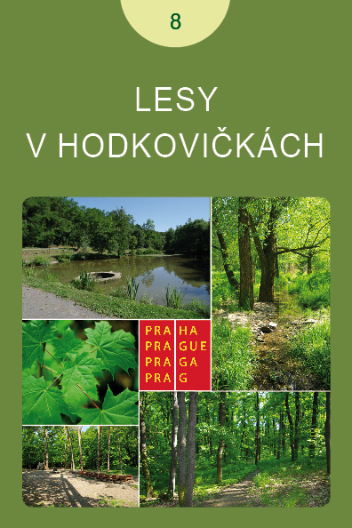 Informační materiál Lesy a lesoparky Prahy č.910 - Lesy v Hodkovičkách